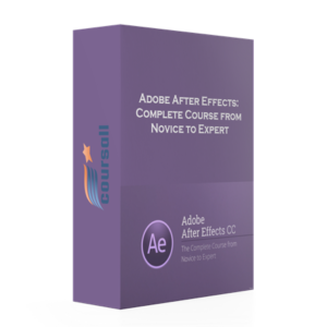 Adobe After Effects: Complete Course from Novice to Expert