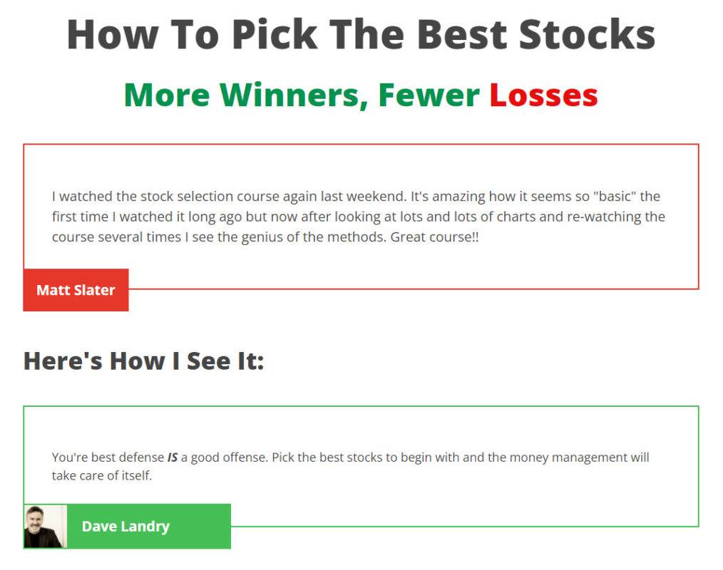 Dave Landry – Stock Selection