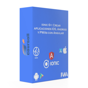 ionic 6+: Crear aplicaciones IOS, Android y PWAs con Angular
