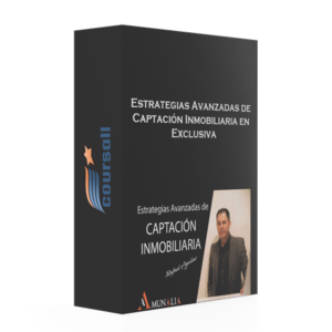 Estrategias Avanzadas de Captación Inmobiliaria en Exclusiva