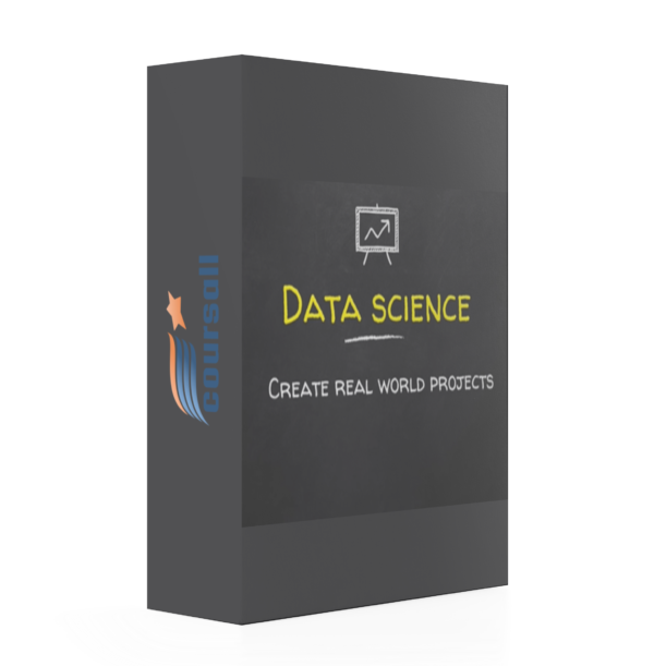 Data Science: Create Real World Projects