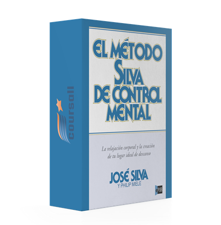 Jose Silva – Curso El Método Silva de Control Mental