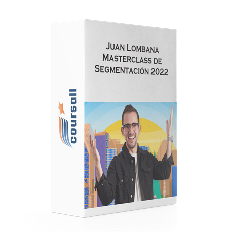 Juan Lombana – Masterclass de Segmentación 2022