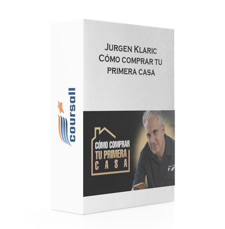 Jurgen Klaric – Cómo comprar tu primera casa
