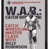Billy Robinson – WAR Catch Wrestling