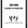 Jon Sinn – Escaping The Friend Zone