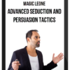 Magic Leone – Advanced Seduction and Persuasion Tactics