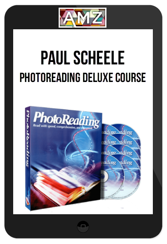 Paul Scheele – PhotoReading Deluxe Course
