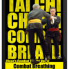 Richard Clear – Combat Tai Chi Vol 17: Combat Breathing
