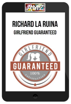 Richard La Ruina – Girlfriend Guaranteed