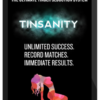 Tinsanity The Ultimate Tinder Seduction System