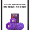 Yates J. Canipe, Sarah Eftink and Scott Bolan – Huna The Secret Path to Power