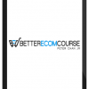 Better Ecom Course