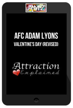 AFC Adam Lyons – Valentine’s Day (Revised)
