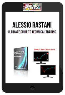 Alessio Rastani – Ultimate Guide To Technical Trading