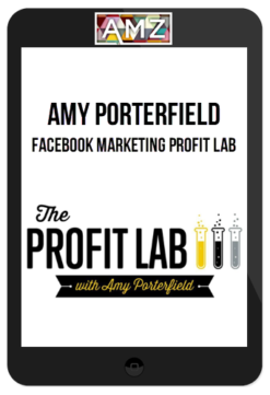 Amy Porterfield – Facebook Marketing Profit Lab