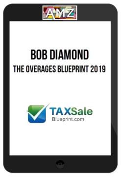 Bob Diamond – The Overages Blueprint 2019