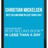 Christian Mickelsen – Best Selling Book In Less Than A Day