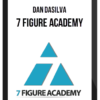 Dan Dasilva – 7 Figure Academy