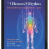 Donna Eden with David Feinstein - The 5 Elements – 5 Rhythms