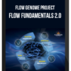 Flow Genome Project – Flow Fundamentals 2.0