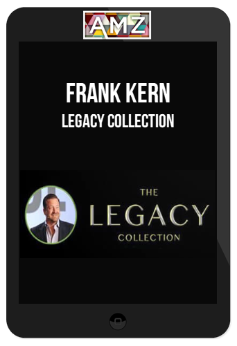 Frank Kern – Legacy Collection