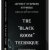 Jeffrey Stephens – The Black Room Technique