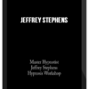 Jeffrey Stephens – Weekend Hypnosis Workshop