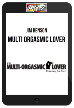 Jim Benson – Multi Orgasmic Lover