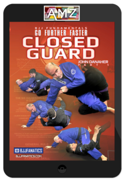 John Danaher – Closed Guard: BJJ Fundamentals – Go Further Faster