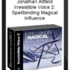 Jonathan Altfeld - Irresistible Voice 2: Spellbinding Magical Influence