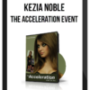 Kezia Noble – The Acceleration Event