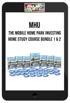 The Mobile Home Park Investing Home Study Course Bundle