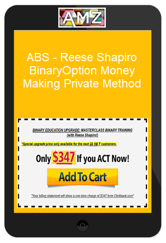 ABS – Reese Shapiro – BinaryOption Money Making Private Method