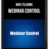 Mike Filsaime – Webinar Control