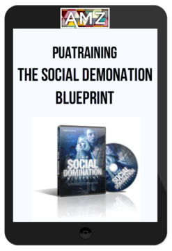 PUATraining – The Social Demonation Blueprint