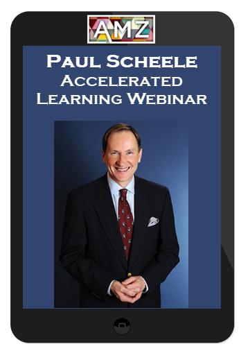 Paul Scheele - Accelerated Learning Webinar