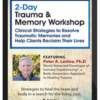 Peter Levine - 2-Day Trauma & Memory Workshop
