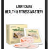 Release Technique – Larry Crane – Health and Fitness Mastery
