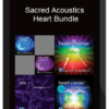 Sacred Acoustics – Heart Bundle