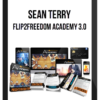 Sean Terry – Flip2Freedom Academy 3.0