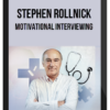 Stephen Rollnick – Motivational Interviewing