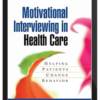Stephen Rollnick – Motivational Interviewing in Healthcare