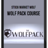 Stock Market Wolf – Wolf Pack Course