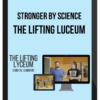 Stronger By Science – The Lifting Lyceum