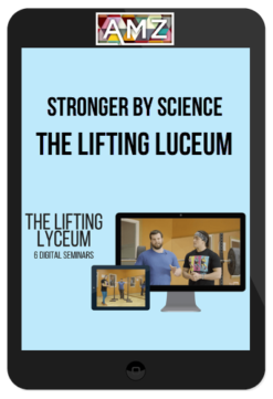 Stronger By Science – The Lifting Lyceum