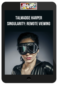 Talmadge Harper – Singularity: Remote Viewing
