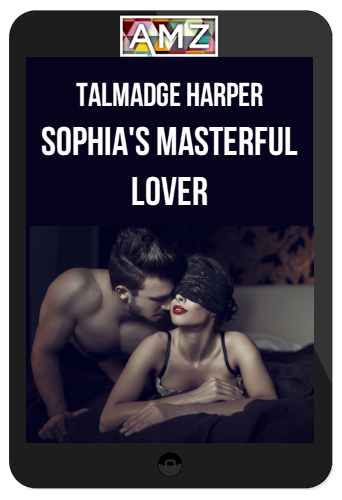 Talmadge Harper - Sophia's Masterful Lover