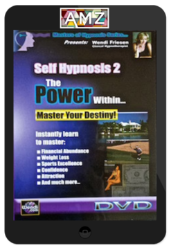 Wendi Friesen - Self Hypnosis 2 - The Power Within