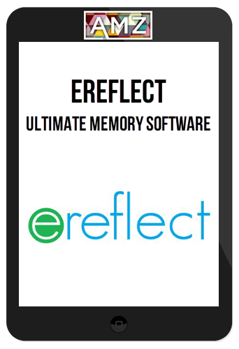 eReflect – Ultimate Memory Software 2011 + Bonus